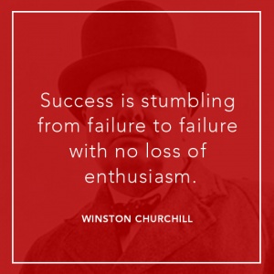 Success is stumbling from failure to failure with no loss of enthusiasm.